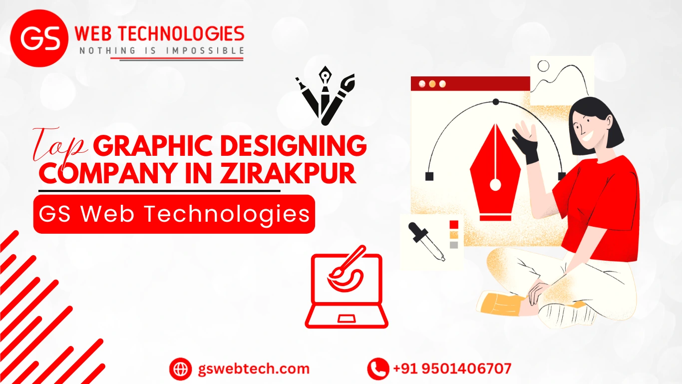 Professional Graphic Designers in Zirakpur | GS Web Technologies